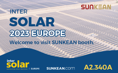 Welcome to SUNKEAN booth at Inter Solar 2023